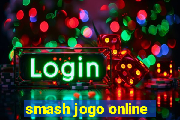 smash jogo online